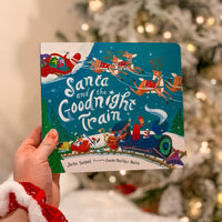 Santa and the Goodnight Train Board Book