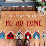 Welcome to our HO-HO-HOME Doormat