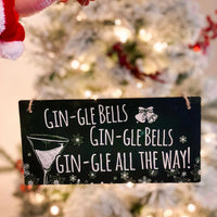 "Gin-Gle Bells" Sign